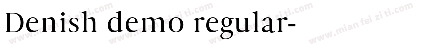 Denish demo regular字体转换